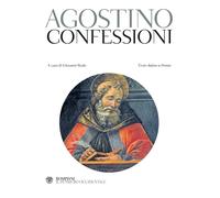 Libri (sant') Agostino - Le Confessioni. Testo Latino A Fronte