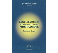 Libri Sant'agostino E L'esperienza Della Misericordia. Preghiere Scelte
