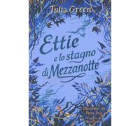 Libri Sante Bandirali - Ettie e lo stagno di mezzanotte - 2025