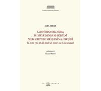 Libri Sara Abram - La Dottrina Dell'anima Di 'Abu Sulayman Al-Si?Istani Negli Sc