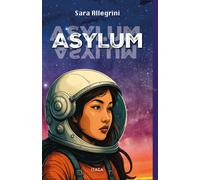 Libri Sara Allegrini - Asylum
