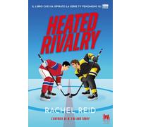 Libri Sara Bilotti - Heated rivalry. Ediz. italiana - 2026