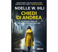 Libri Sara Bresciani - Chiedi di Andrea - 2025 (Narrativa)