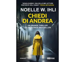 Libri Sara Bresciani - Chiedi di Andrea - 2025 (Narrativa)