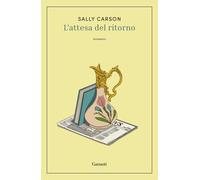 Libri Sara Caraffini - L'attesa del ritorno - 2026 (I repêchage)