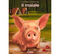 Libri Sara D'Angelo - Il Maiale. Ediz. A Colori