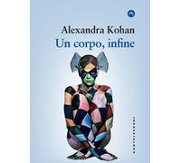Libri Sara Fontanelli - Un corpo, infine - 2024 (Frangenti)