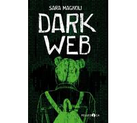 Libri Sara Magnoli - Dark web - 2020 (NeroInchiostro)