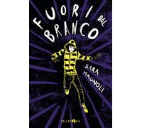 Libri Sara Magnoli - Fuori dal branco - 2022 (NeroInchiostro)
