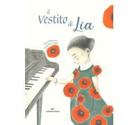 Libri Sara Marconi - Il vestito di Lia - 2020 (Area ragazzi)