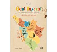 Libri Sara Passi - Geni Toscani. Dante, Petrarca, Boccaccio, Giotto, Brunellesch