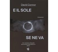 Libri Sara Reggiani - E il sole se ne va - 2024