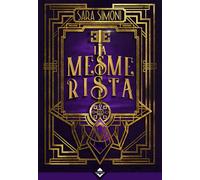 Libri Sara Simoni - La Mesmerista