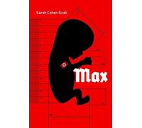 Libri Sarah Cohen-Scali - Max