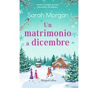 Libri Sarah Morgan - Un Matrimonio A Dicembre