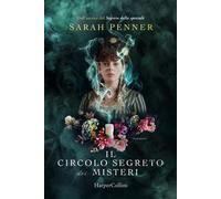 Libri Sarah Penner - Il circolo segreto dei misteri - 2023