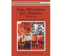 Libri Saraswati Niranjanananda Swami - Yoga, Educazione Per I Bambini #02