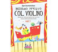 Curci Iniziamo Presto col Violino Vol. 1 Egon Sassmannshaus Libro