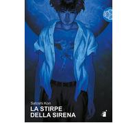 Libri Satoshi Kon - La stirpe della sirena - 2019 (Umami)