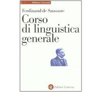 Libri Saussure Ferdinand de - Corso Di Linguistica Generale