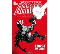Libri Savage Dragon #24 - Coast To Coast
