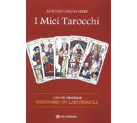 Libri Savoia Ferri Antonio - I Miei Tarocchi