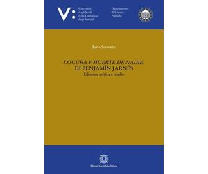 Libri Schioppa Rosa - Locura Y Muerte De Nadie, Di Benjamin Jarnes