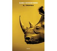 Libri Schoeters Gaea - Il Trofeo
