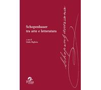 Libri Schopenhauer Tra Arte E Letteratura