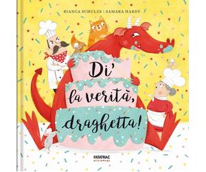 Libri Schulze Bianca - Di La Verita, Draghetta Ediz. A Colori