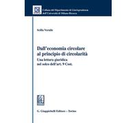 Libri Scilla Vernile - Dall'economia Circolare Al Principio Di Circolarita. Una