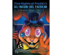 Libri Scott Cawthon / Cooper Elley / West Carly Anne - Five Nights At Freddy's.