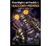 Libri Scott Cawthon / Waggener Andrea - Five Nights At Freddy's. I Racconti Del