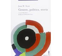 Libri Scott Joan W. - Genere, Politica, Storia