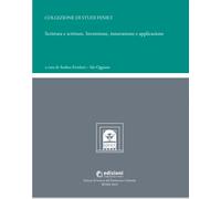 Libri Scrittura E Scritture. Invenzione, Innovazione E Applicazione