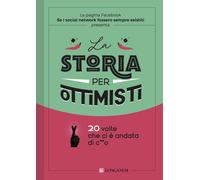 La storia per ottimisti