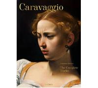 Caravaggio. L'opera completa - Sebastian Schütze - 2015