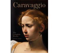 Libri Sebastian Schütze - Caravaggio. L'opera completa - 2017