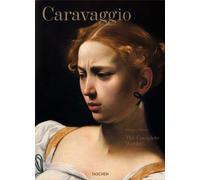 Libri Sebastian Schütze - Caravaggio. The Complete Works