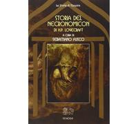 La storia del Necronomicon di H. P. Lovecraft - [Venexia]