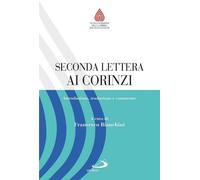Libri Seconda Lettera Ai Corinzi. Introduzione, Traduzione E Commento