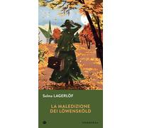 Libri Selma LagerlÃ¶f - La Maledizione Dei Lowenskold