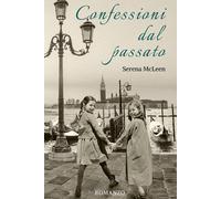 Libri Serena McLeen - Confessioni dal passato - 2023