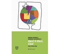 Libri Serena Savarelli / Barbara Quadernucci - Dacci Il Dieci, Lisa