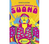Libri Sergio Algozzino - La fabbrica onirica del suono - 2021