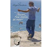 Libri Sergio BambarÃ©n - Pensieri Ai Confini Del Mare. Con 30 Carte