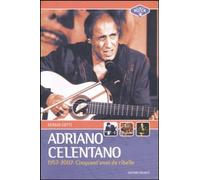 Libri Sergio Cotti - Adriano Celentano 1957-2007. Cinquant'Anni Da Ribelle