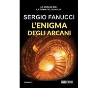 Libri Sergio Fanucci - L' Enigma Degli Arcani