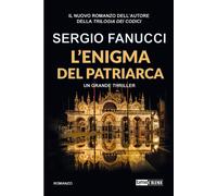 Libri Sergio Fanucci - L' Enigma Del Patriarca