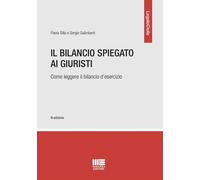 Libri Sergio Galimberti / Flavia Silla - Il Bilancio Spiegato Ai Giuristi